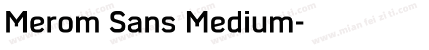 Merom Sans Medium字体转换